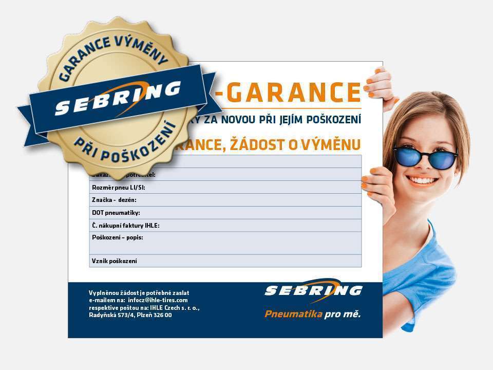 SEBRING-GARANCE: VÝMĚNA PNEUMATIKY ZA NOVOU PŘI JEJÍM POŠKOZENÍ